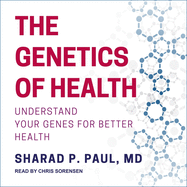 The Genetics of Health: Understand Your Genes for Better Health