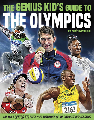 The Genius Kid's Guide to the Olympics - McDougall, Chrs