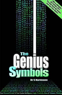 The Genius Symbols: Your Portal to Creativity, Imagination and Innovation - Hartmann, Silvia