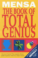 The Genius Test: The Complete Investigation into the Nature of Genius