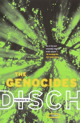 The Genocides - Disch, Thomas M