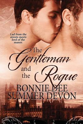 The Gentleman and the Rogue - Dee, Bonnie, and Devon, Summer