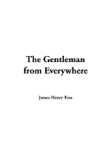 The Gentleman from Everywhere