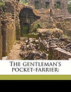 The Gentleman's Pocket-Farrier