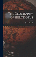 The Geography of Herodotus