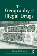 The Geography of Illegal Drugs