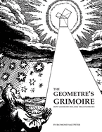 The Geometre's Grimoire: How Geometry Became Trigonometry