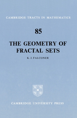 The Geometry of Fractal Sets - Falconer, K. J.