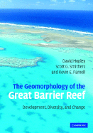 The Geomorphology of the Great Barrier Reef