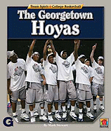 The Georgetown Hoyas - Stewart, Mark, and Zeysing, Matt (Consultant editor)