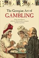 The Georgian Art of Gambling