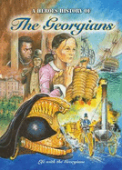 The Georgians: A Heroes History of