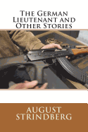 The German Lieutenant and Other Stories