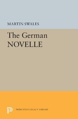 The German Novelle - Swales, Martin