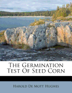 The Germination Test of Seed Corn