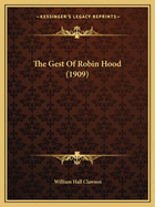 The Gest of Robin Hood (1909)