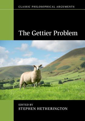 The Gettier Problem - Hetherington, Stephen (Editor)