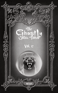 The Ghastly Gothic Tomes Vol. 12