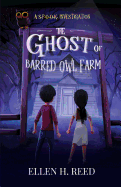 The Ghost of Barred Owl Farm