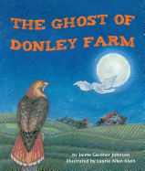 The Ghost of Donley Farm