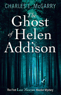 The Ghost of Helen Addison