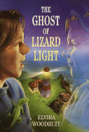 The Ghost of Lizard Light - Woodruff, Elvira
