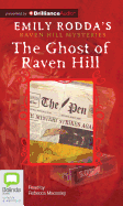 The Ghost of Raven Hill - Rodda, Emily