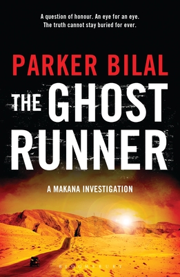 The Ghost Runner: A Makana Investigation - Bilal, Parker