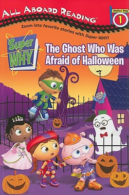 The Ghost Who Was Afraid of Halloween - Brooke, Samantha, and Santomero, Angela C (Creator), and Hamburg, Jennifer (Text by)