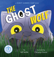 The Ghost Wolf