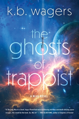 The Ghosts of Trappist - Wagers, K B