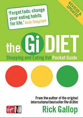 The Gi Diet Shopping and Eating Out Pocket Guide - Gallop, Rick