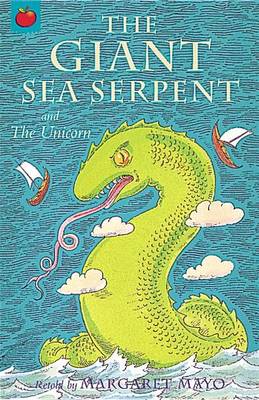 The Giant Sea Serpent - Mayo, Margaret