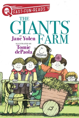 The Giants' Farm: Giants 1 - Yolen, Jane, and dePaola, Tomie (Illustrator)