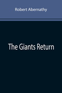 The Giants Return