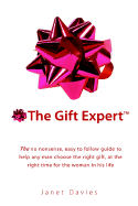 The Gift Expert - Davies, Janet
