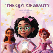 The Gift of Beauty