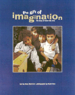 The Gift of Imagination: The Story of Inner City Arts