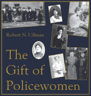 The Gift of Policewomen