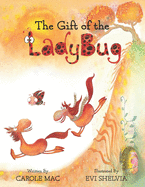 The Gift of the Ladybug