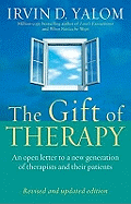 The Gift Of Therapy: An open letter to a new generation of therapists and their patients