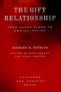 The Gift Relationship: From Human Blood to Social Policy