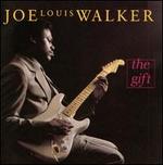 The Gift - Joe Louis Walker