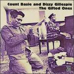The Gifted Ones - Count Basie/Dizzy Gillespie