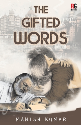 The Gifted words - Kumar, Manish