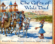 The Gifts of Wali Dad
