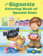 The Gigantic Coloring Book of Special Days