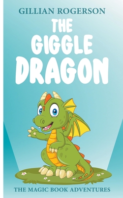 The Giggle Dragon - Rogerson, Gillian