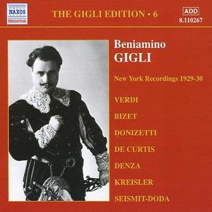 The Gigli Edition, Vol. 6: New York Recordings 1929-1930 - 