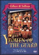 The Gilbert & Sullivan: The Yeomen of the Guard
